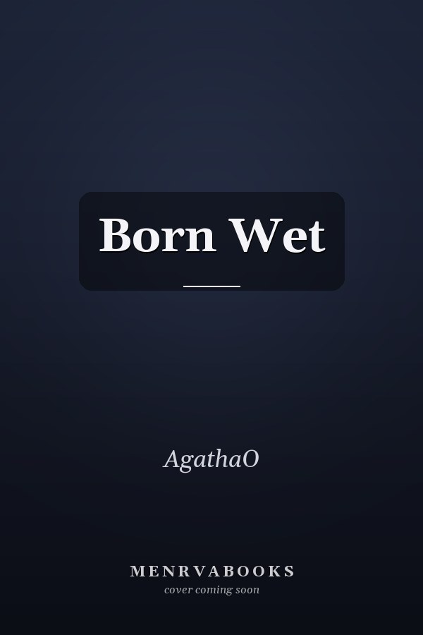 Born Wet