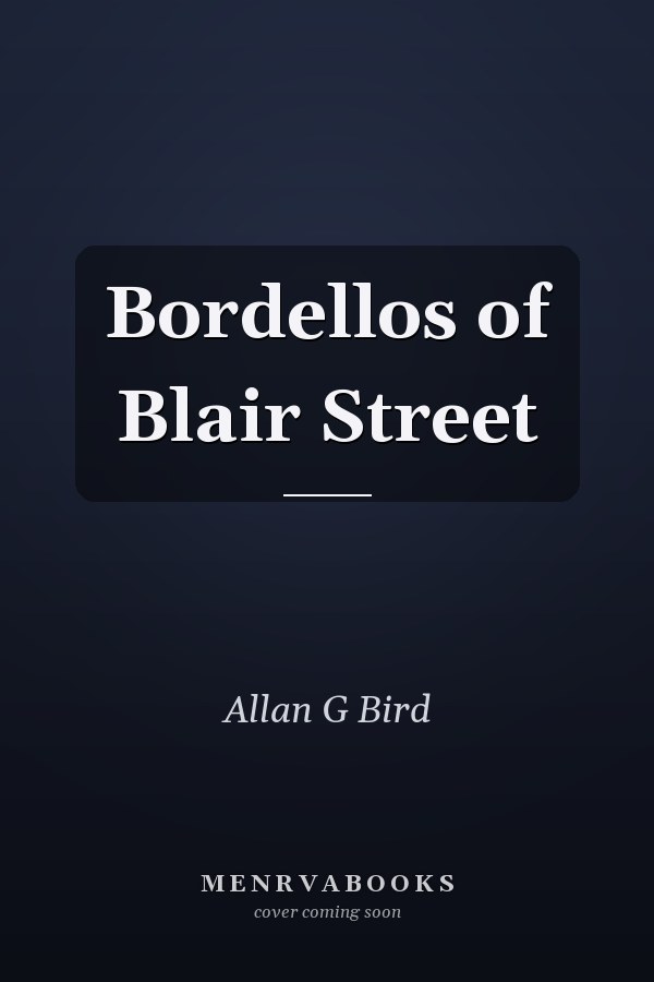 Bordellos of Blair Street
