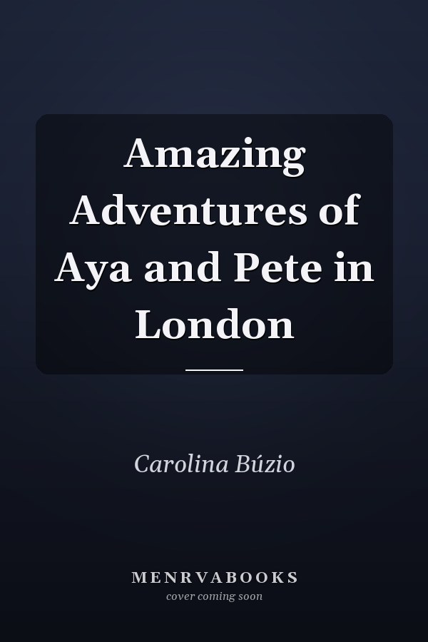 Amazing Adventures of Aya and Pete in London