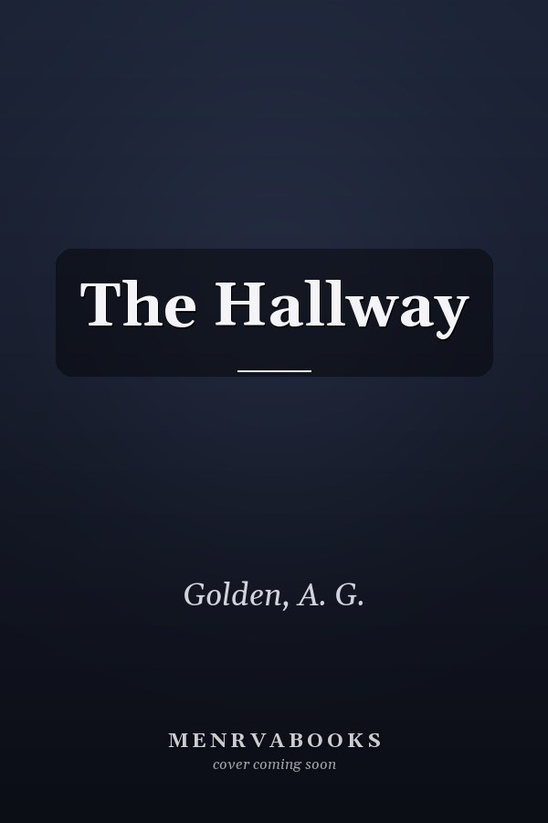 The Hallway