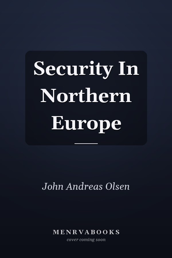 Security In Northern Europe