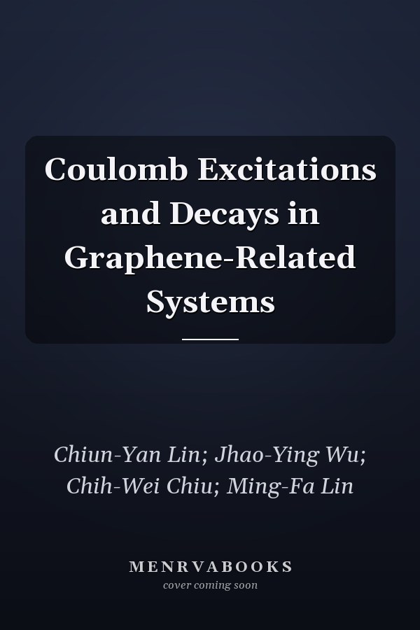 Coulomb Excitations and Decays in Graphene-Related Systems