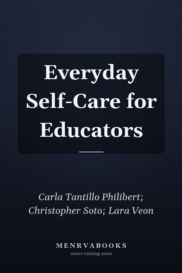 Everyday Self-Care for Educators