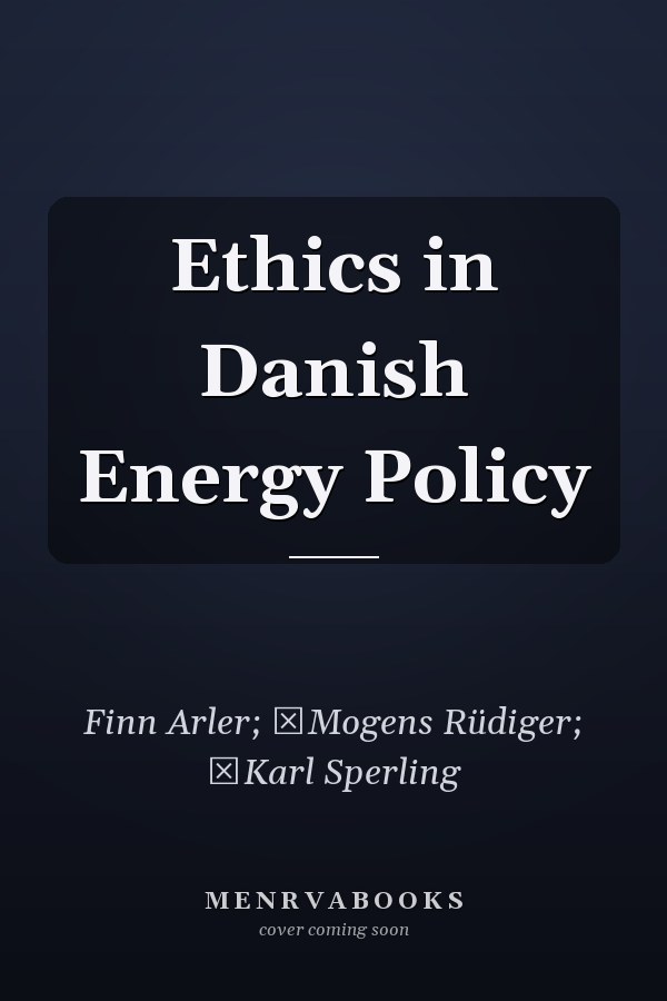 Ethics in Danish Energy Policy