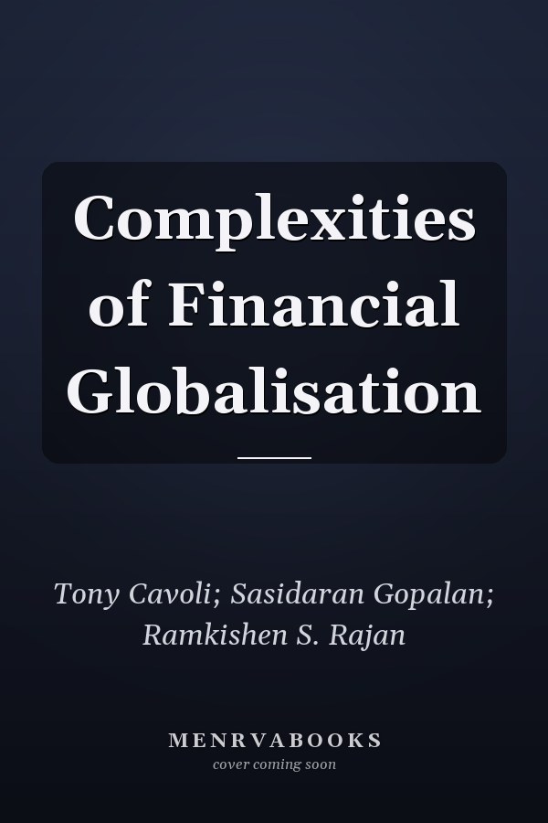 Complexities of Financial Globalisation