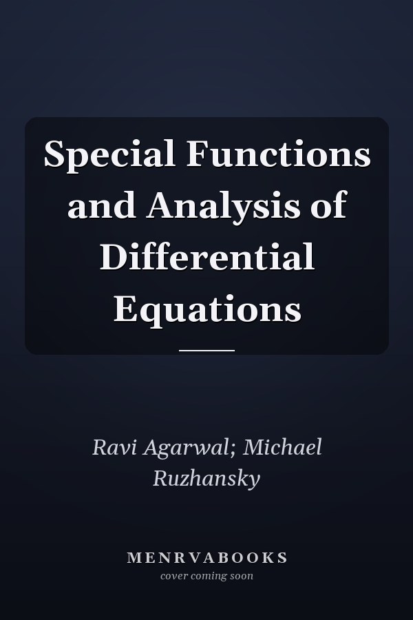 Special Functions and Analysis of Differential Equations