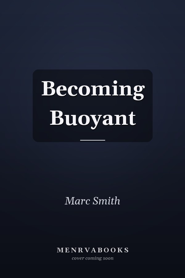 Becoming Buoyant