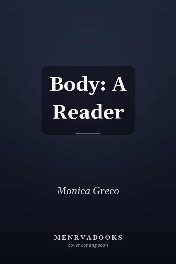 Body: A Reader