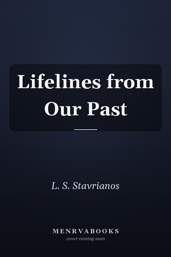 Lifelines from Our Past