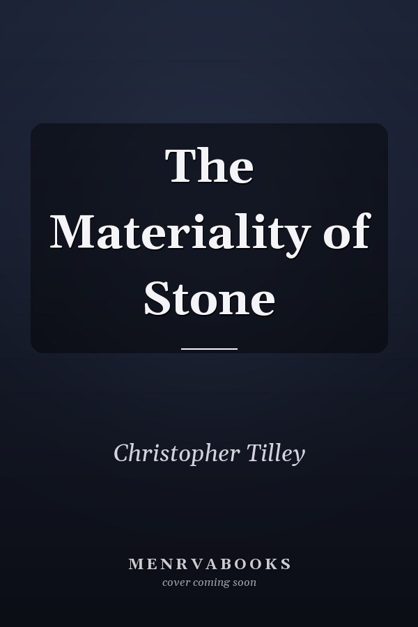 The Materiality of Stone