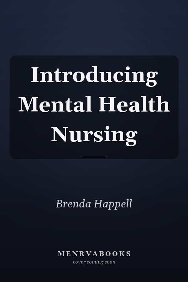 Introducing Mental Health Nursing
