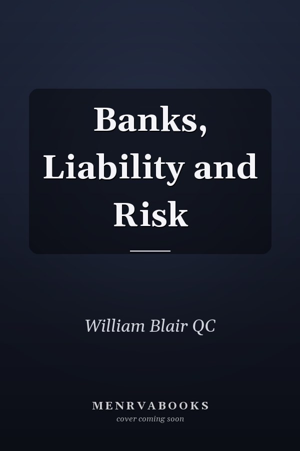 Banks, Liability and Risk
