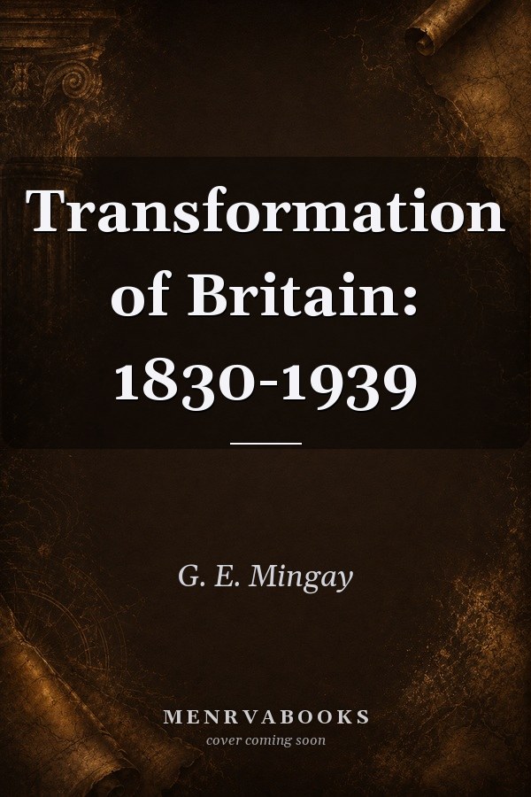 Transformation of Britain: 1830-1939