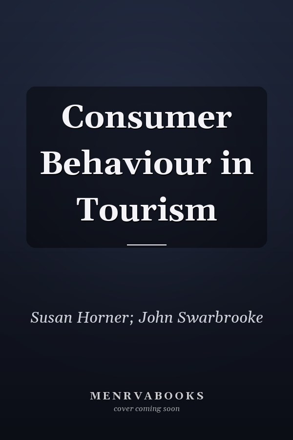 Consumer Behaviour in Tourism