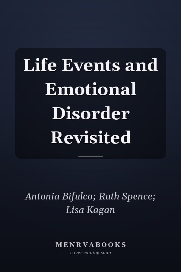 Life Events and Emotional Disorder Revisited