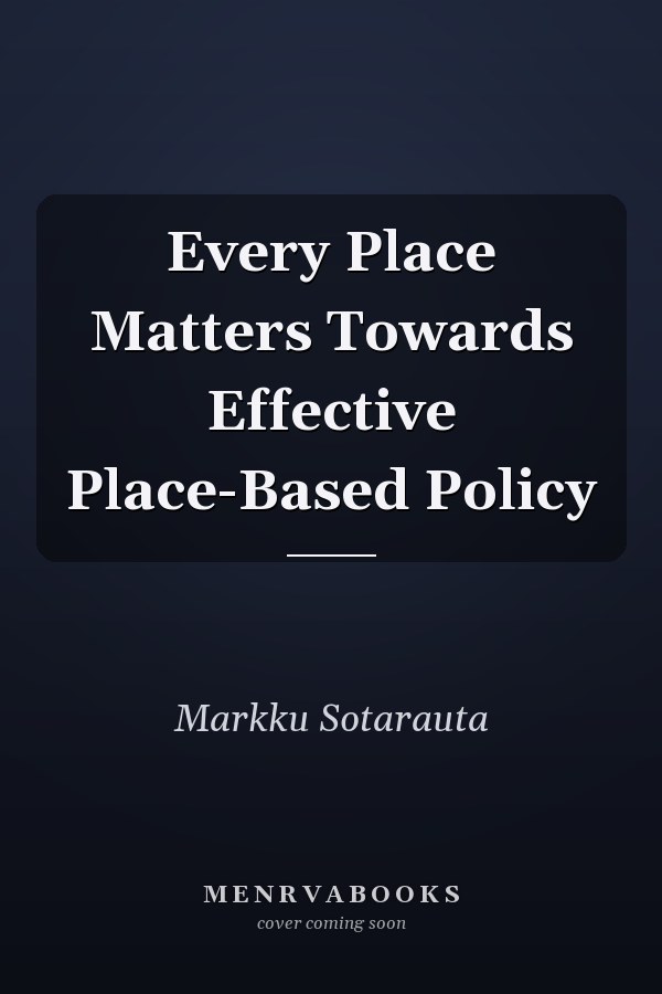 Every Place Matters Towards Effective Place-Based Policy