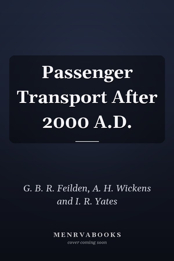Passenger Transport After 2000 A.D.