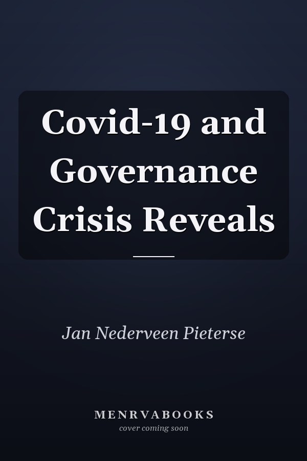 Covid-19 and Governance Crisis Reveals