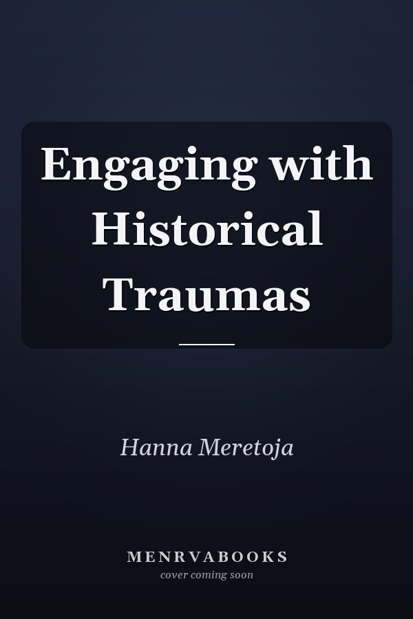 Engaging with Historical Traumas