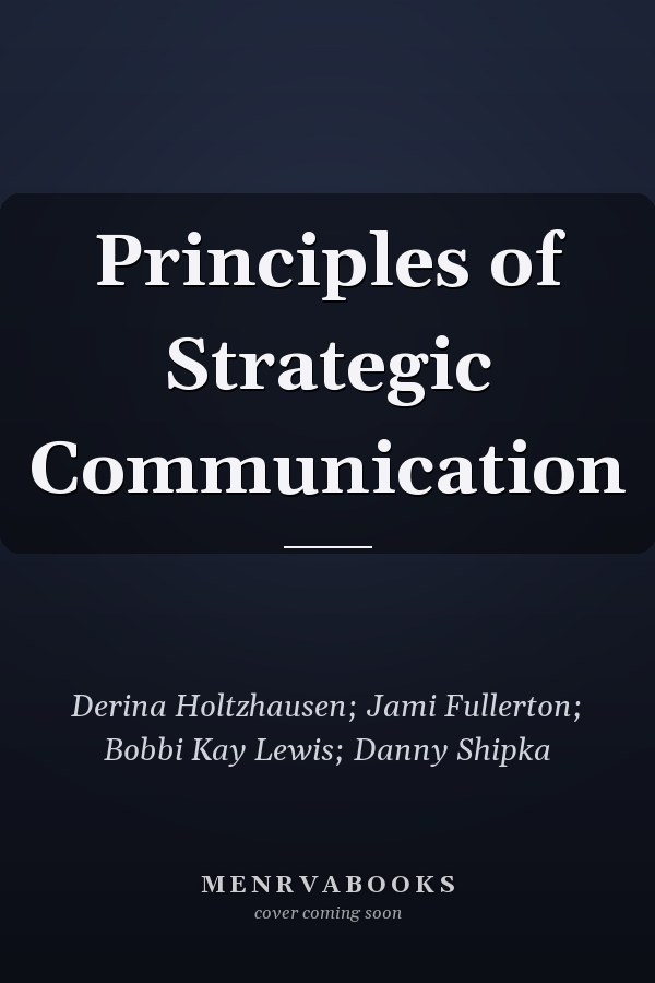 Principles of Strategic Communication