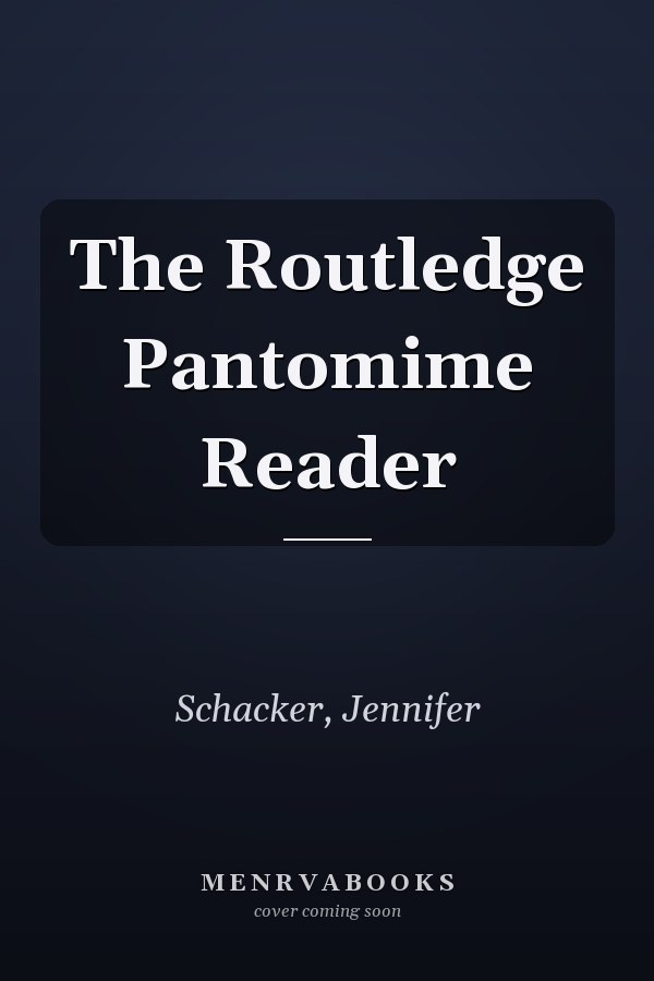 The Routledge Pantomime Reader