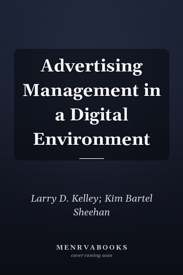 Advertising Management in a Digital Environment