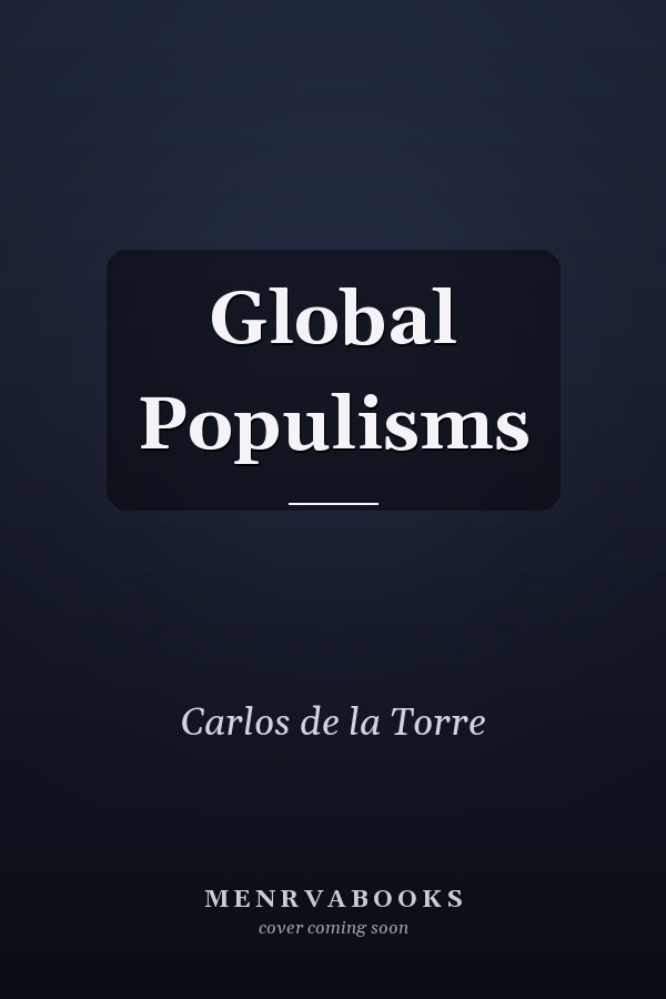 Global Populisms