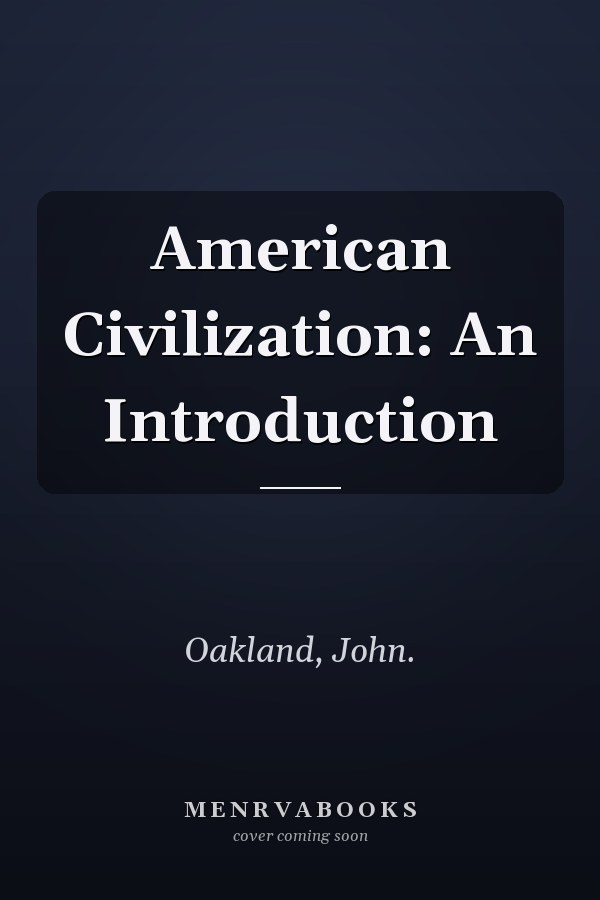 American Civilization: An Introduction