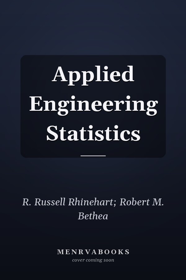 Applied Engineering Statistics