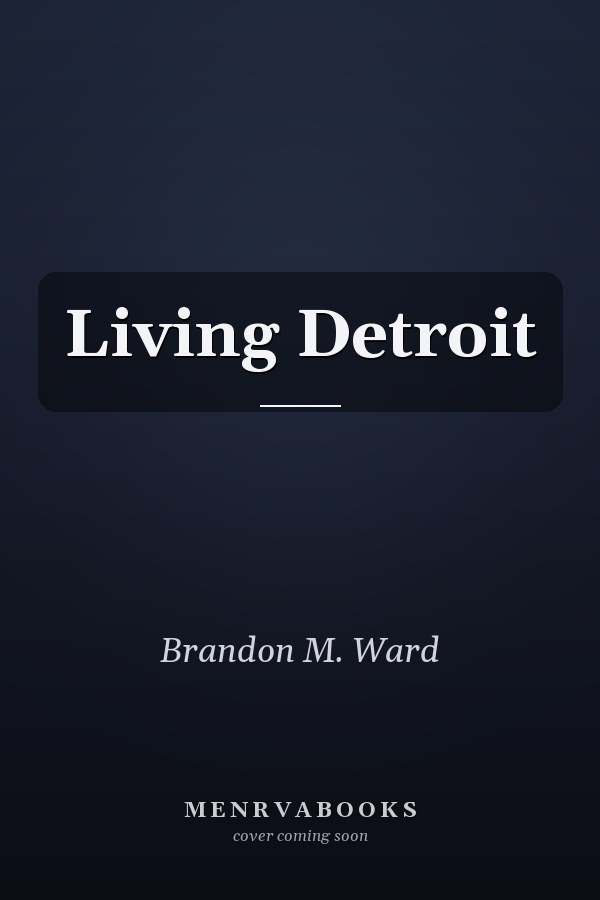 Living Detroit