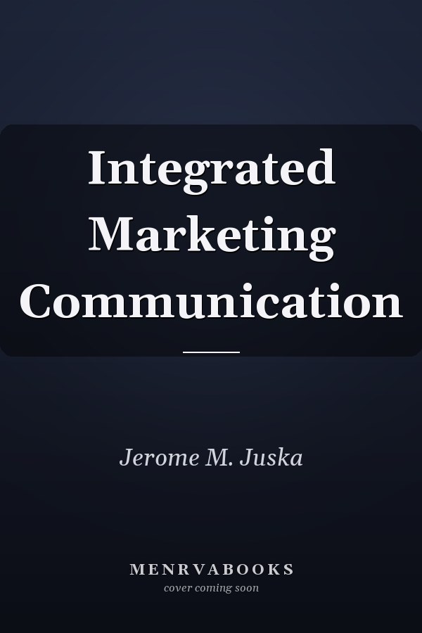 Integrated Marketing Communication