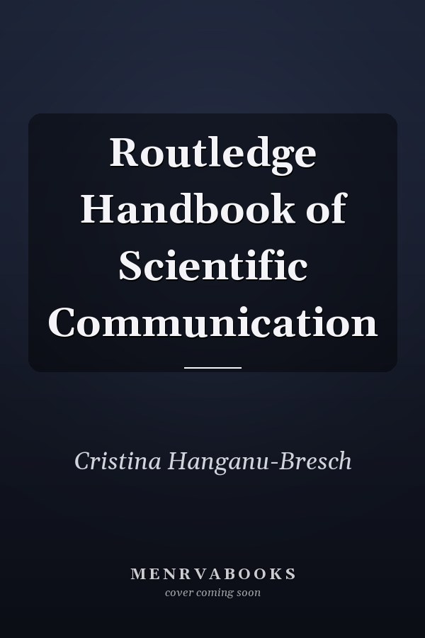 Routledge Handbook of Scientific Communication