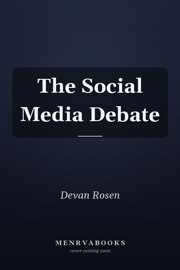 The Social Media Debate