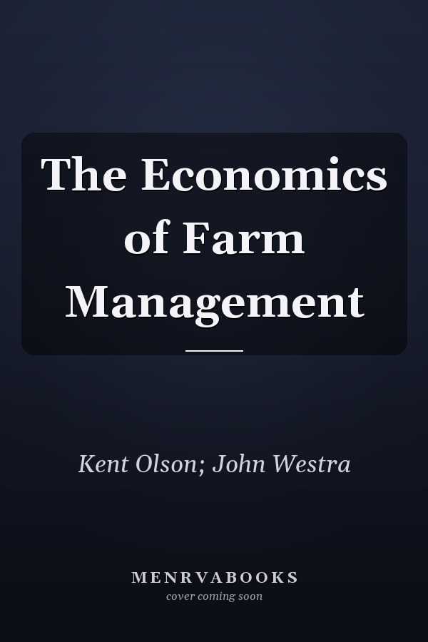 The Economics of Farm Management