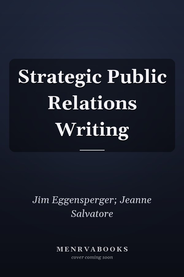 Strategic Public Relations Writing