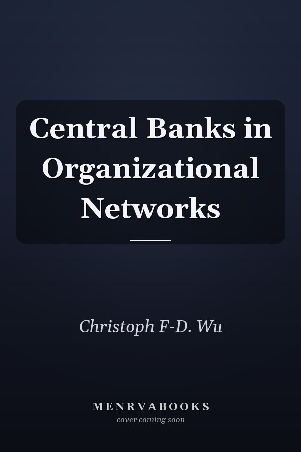 Central Banks in Organizational Networks
