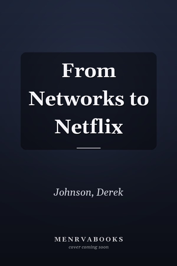 From Networks to Netflix