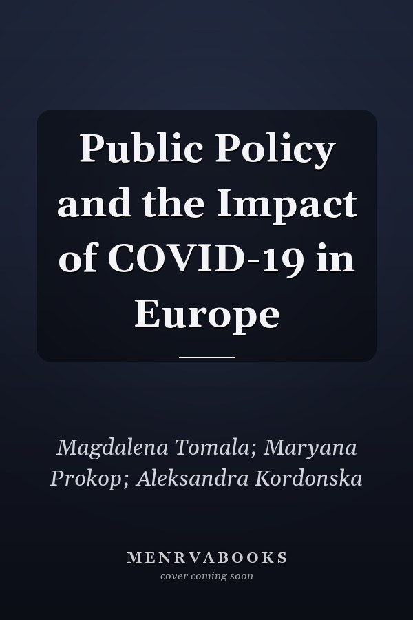 Public Policy and the Impact of COVID-19 in Europe