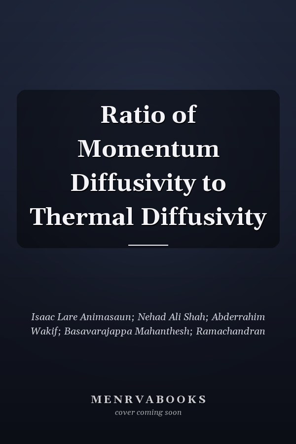 Ratio of Momentum Diffusivity to Thermal Diffusivity