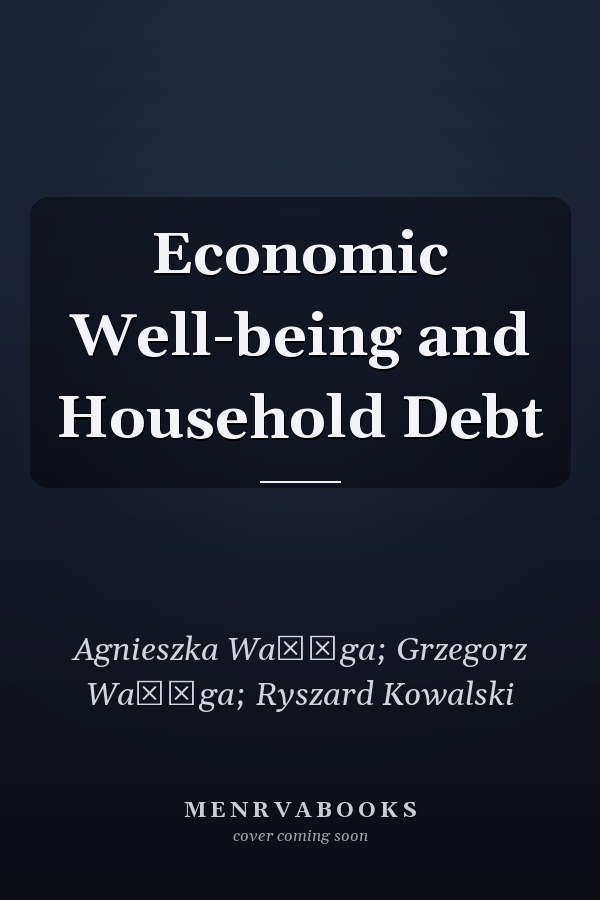 Economic Well-being and Household Debt