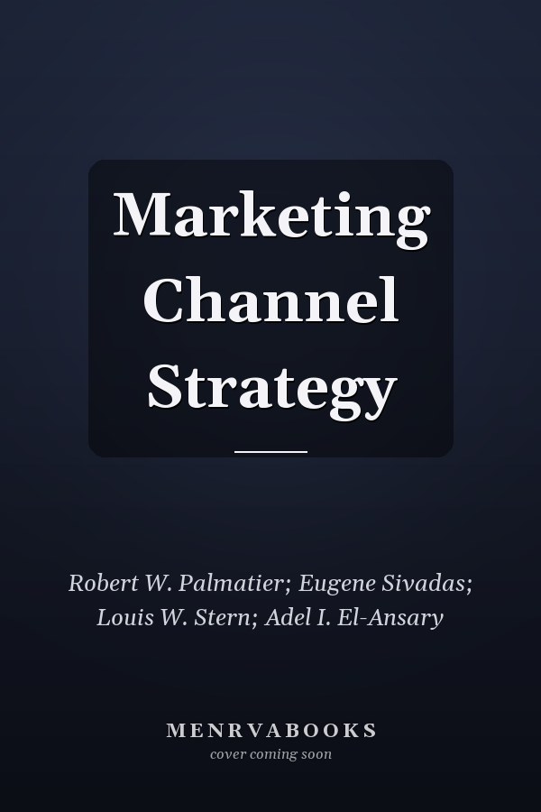 Marketing Channel Strategy