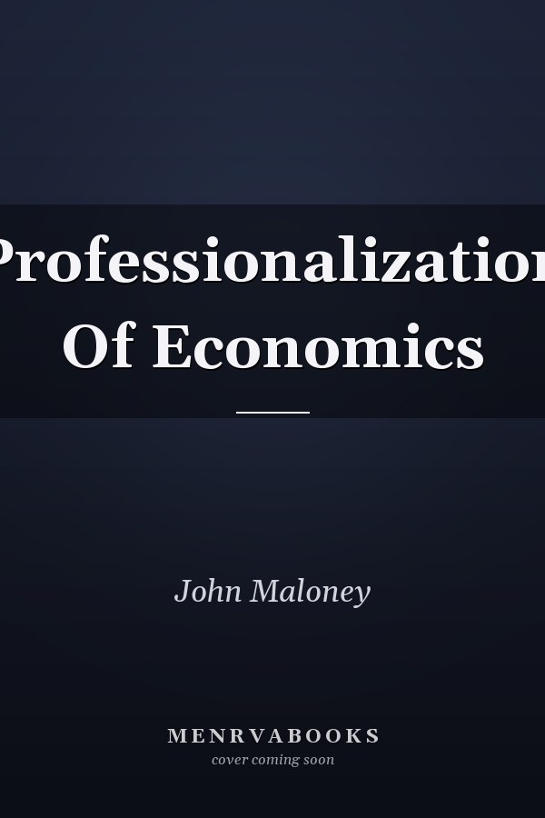 Professionalization Of Economics