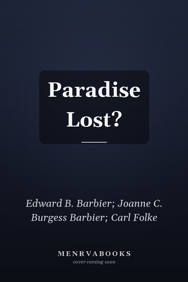 Paradise Lost?
