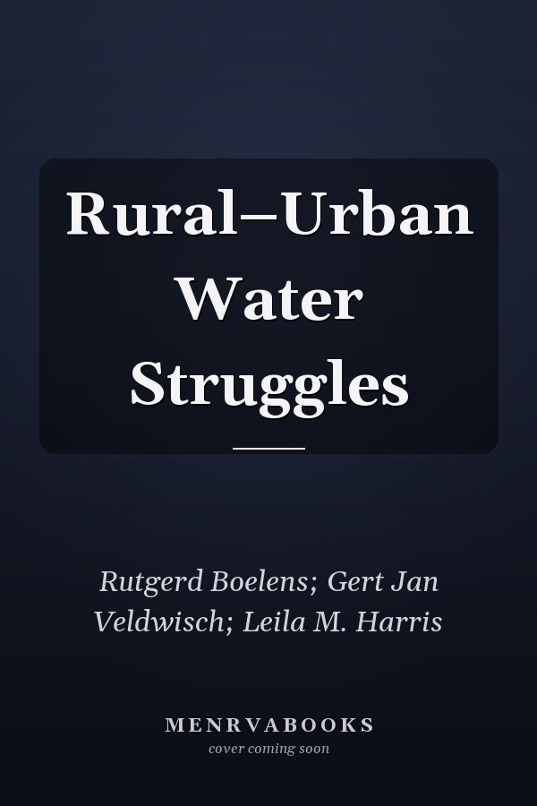 Rural–Urban Water Struggles