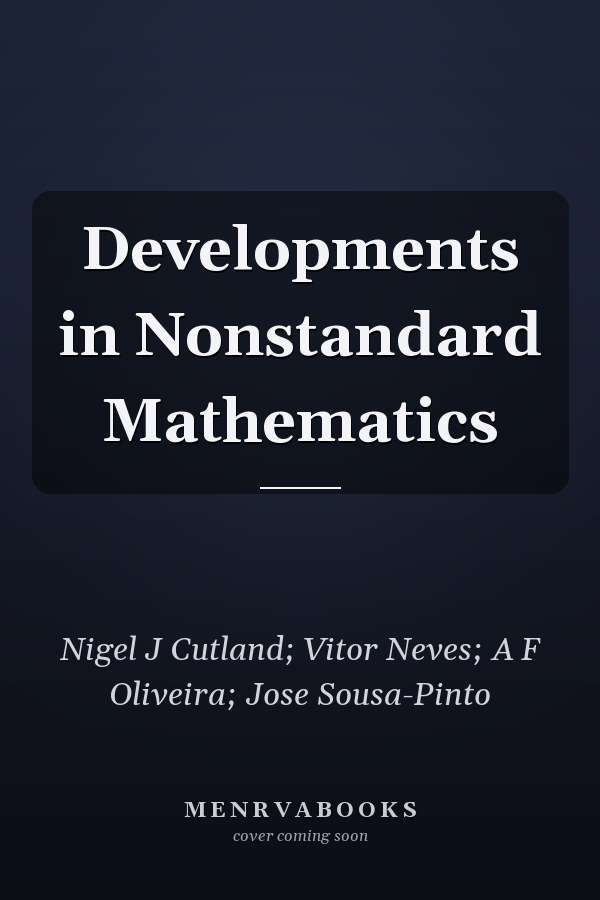 Developments in Nonstandard Mathematics