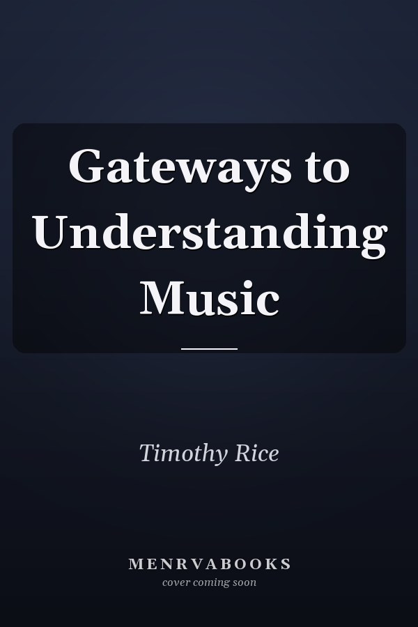 Gateways to Understanding Music