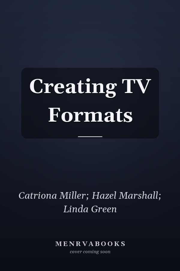 Creating TV Formats