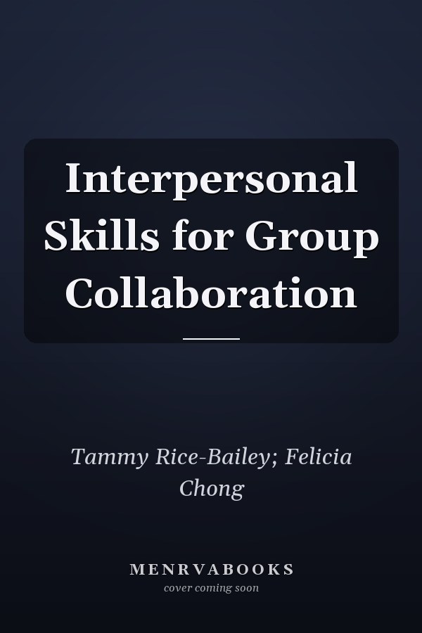 Interpersonal Skills for Group Collaboration