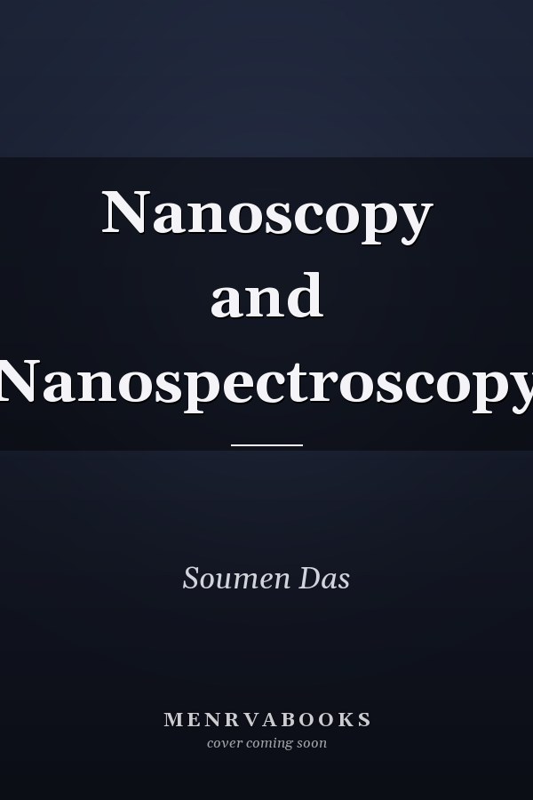 Nanoscopy and Nanospectroscopy