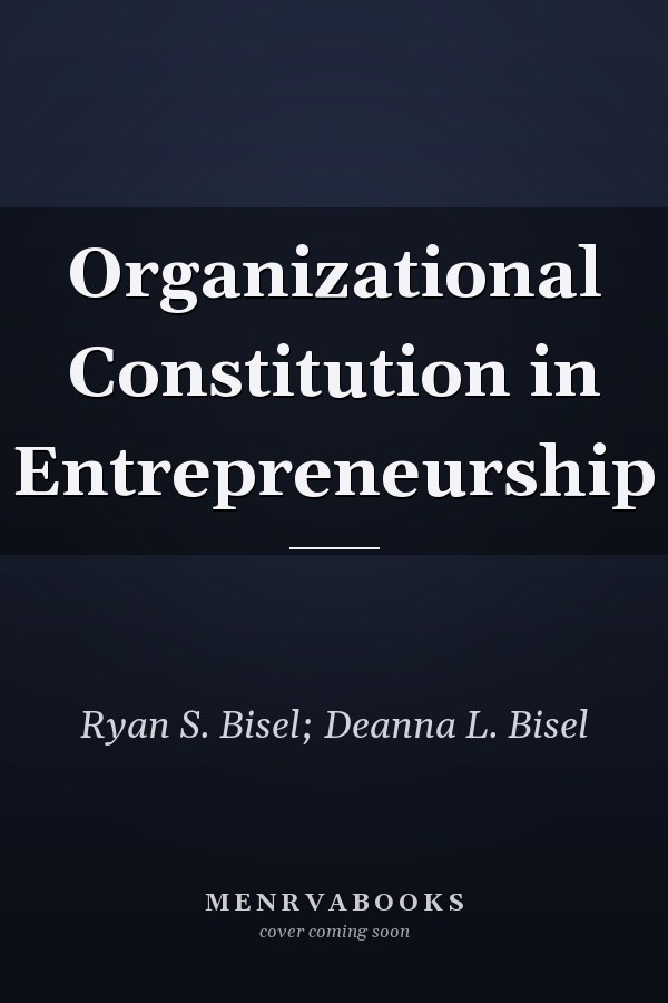 Organizational Constitution in Entrepreneurship